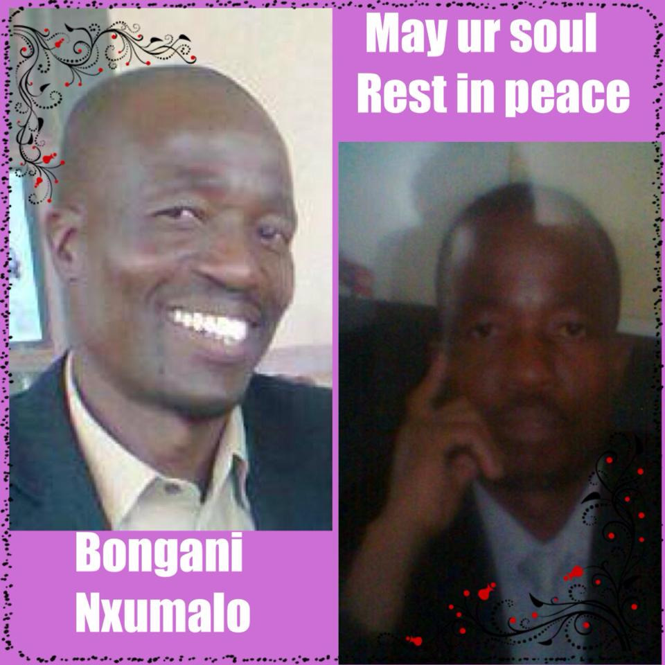 Breaking news: Bongani Nxumalo has died